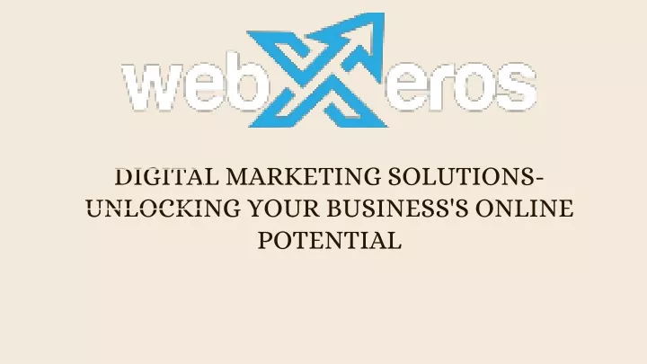 digital marketing solutions unlocking your