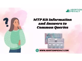 MTP Kit Information and Answers to Common Queries