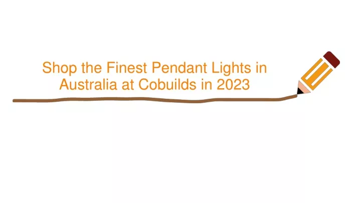 shop the finest pendant lights in australia at cobuilds in 2023