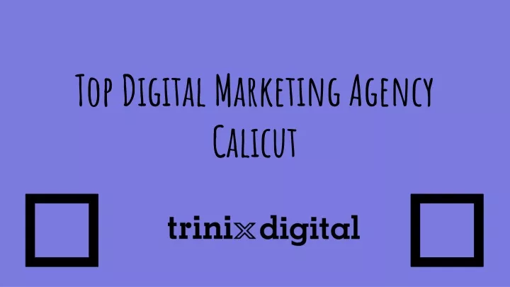 top digital marketing agency calicut