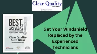 Get Your Windshield Replaced by the Experienced Technicians