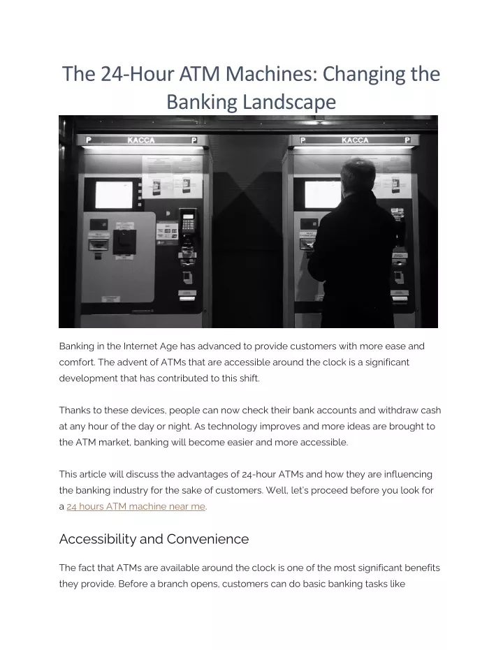 the 24 hour atm machines changing the banking