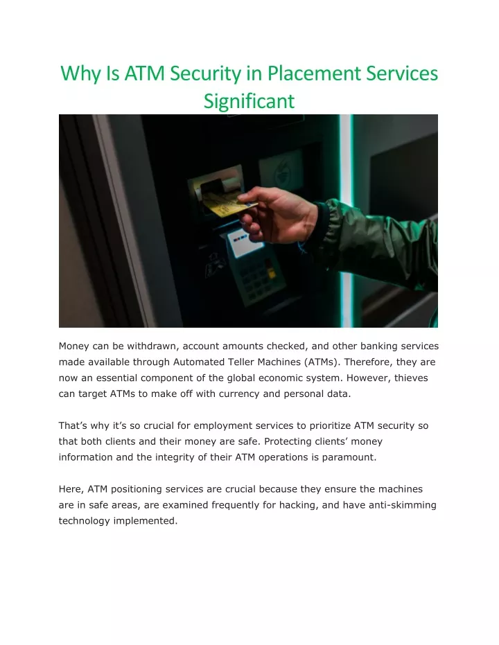 why is atm security in placement services