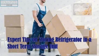 Expert Tips on Storing Refrigerator in a Short Term Storage Unit