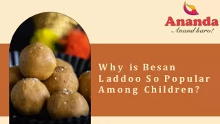 Why is Besan Laddoo So Popular Among Children?