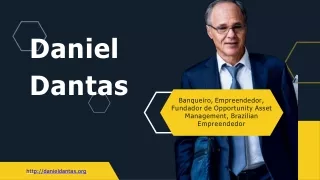 Daniel Dantas-Desvendando Estratégias de Investimento para Empreendedores