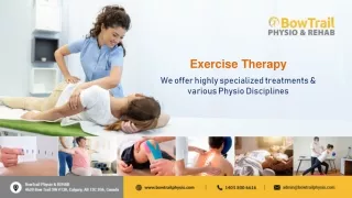 Exercise Therapy - Bow Trail Physio