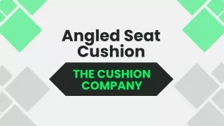Discover Comfort and Support with The Cushion Company NZ's Angled Seat Cushion
