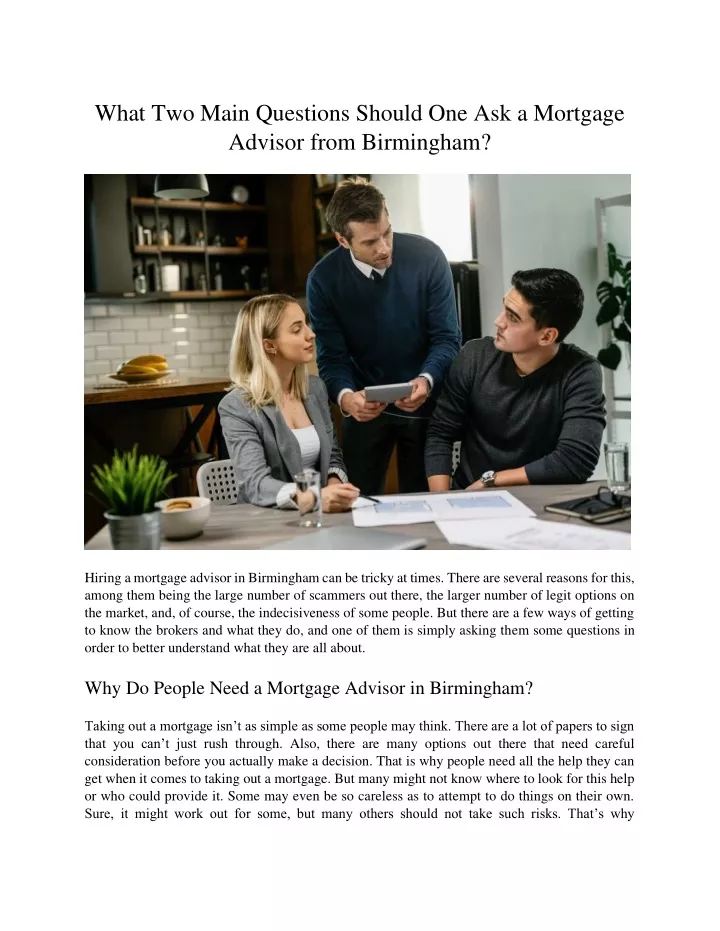 what two main questions should one ask a mortgage