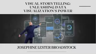 Data Visualization: Unleashing Insights | Josephine Lester Broadstock