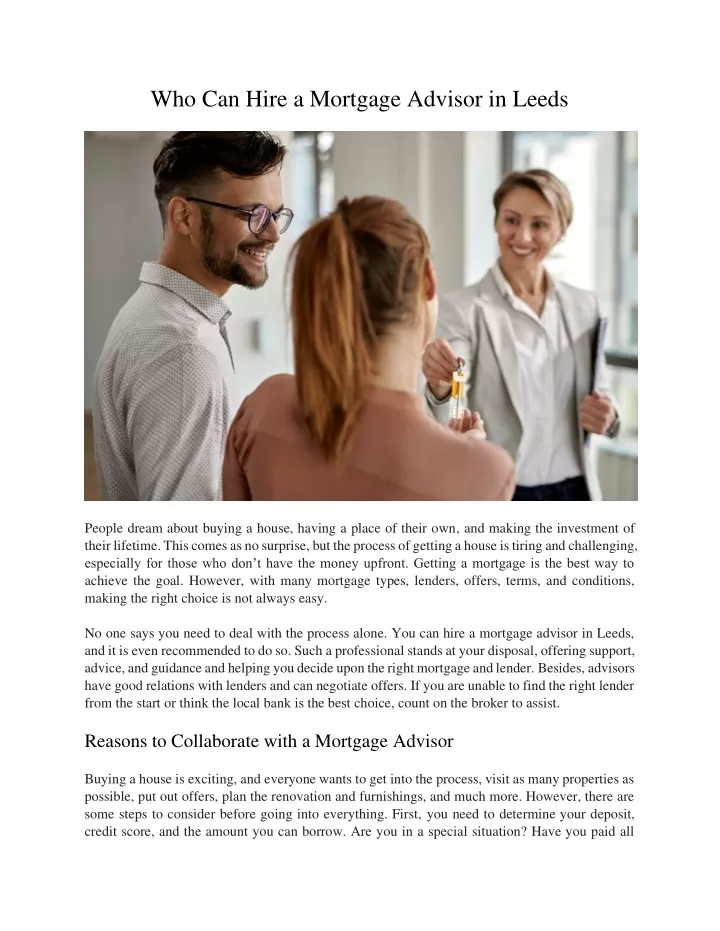 who can hire a mortgage advisor in leeds