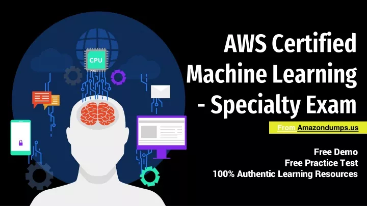 aws certified machine learning specialty exam