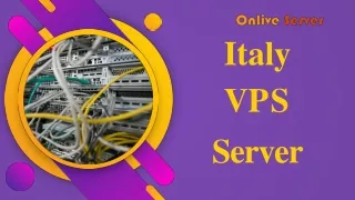 Maximizing Business Efficiency with Italy VPS Server