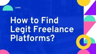 How to Find Legit Freelance Platform? | IAPWE