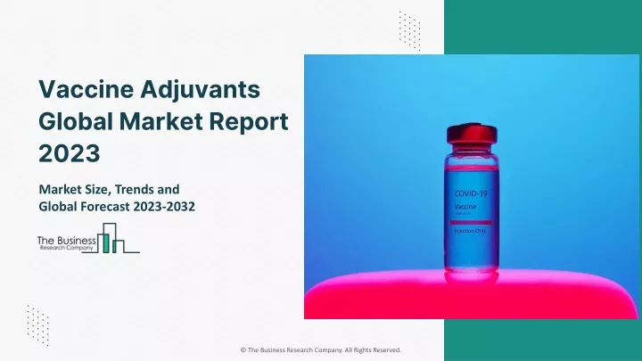 vaccine adjuvants global market report 2023