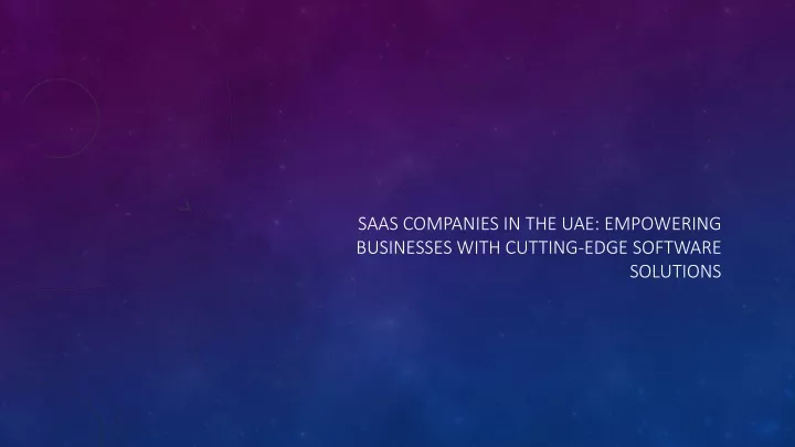 saas companies in the uae empowering businesses