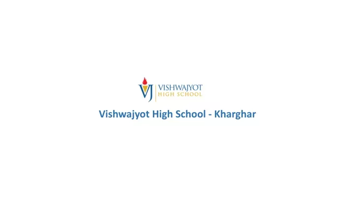 vishwajyot high school kharghar
