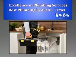 Excellence in Plumbing Services ,Best Plumbing in Austin, Texas