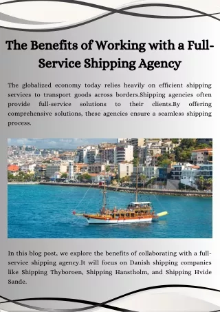 The Benefits of Working with a Full-Service Shipping Agency