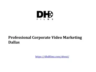 Professional Corporate Video Marketing Dallas