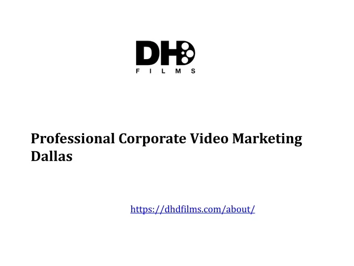 professional corporate video marketing dallas