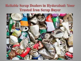 Reliable Scrap Dealers in Hyderabad Your Trusted Iron Scrap Buyer