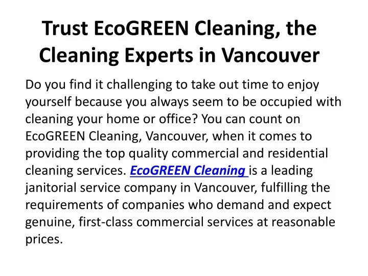 trust ecogreen cleaning the cleaning experts