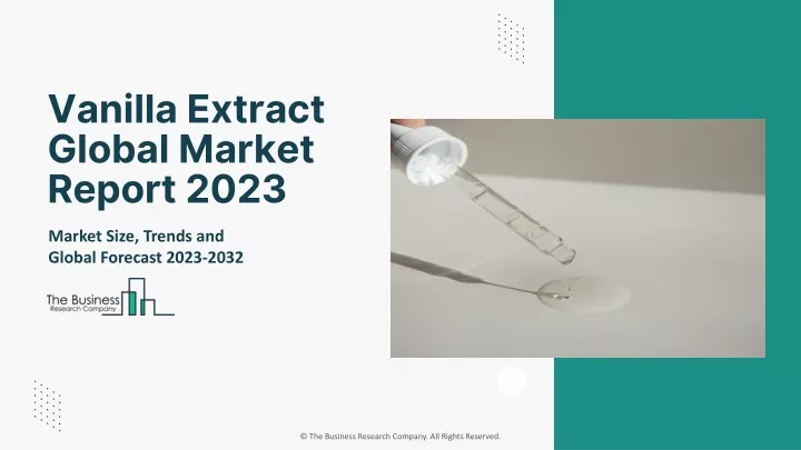 vanilla extract global market report 2023