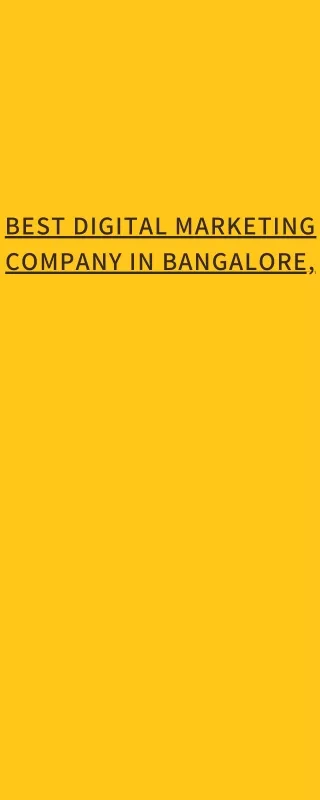 best digital marketing company in bangalore,