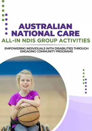 Australian National Care All-in NDIS Group Activities - Empowering Individuals with Disabilities through Engaging Commun