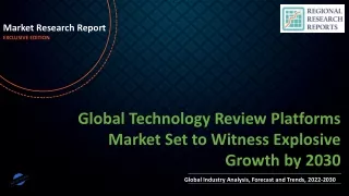 Technology Review Platforms Market Set to Witness Explosive Growth by 2030