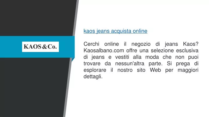 kaos jeans acquista online cerchi online