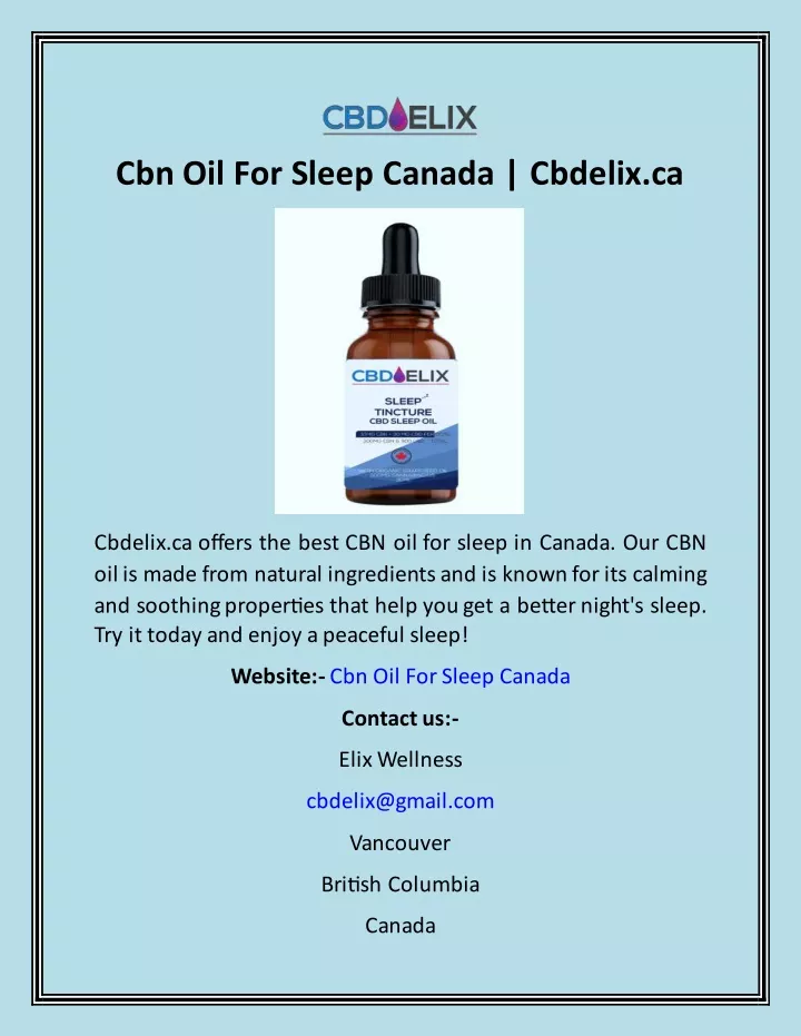 cbn oil for sleep canada cbdelix ca