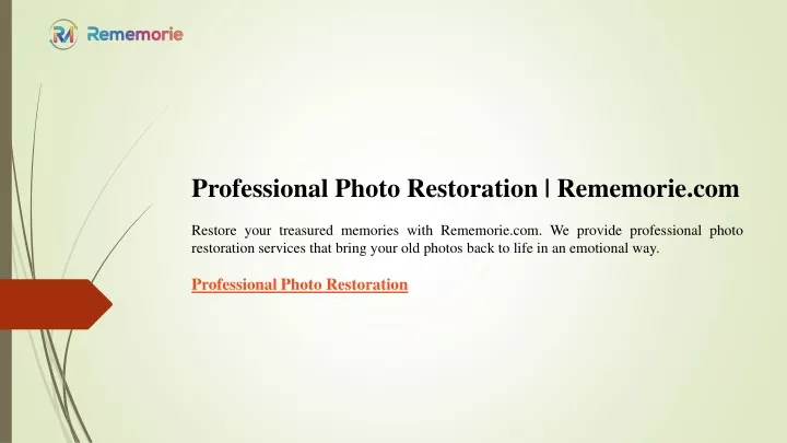 professional photo restoration rememorie