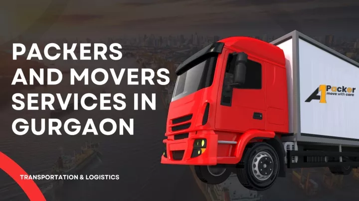 packers and movers services in gurgaon
