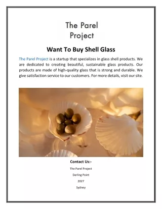 Want To Buy Shell Glass
