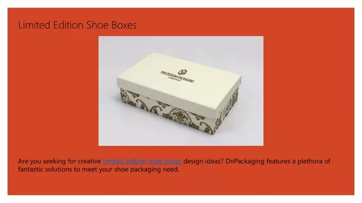 limited edition shoe boxes