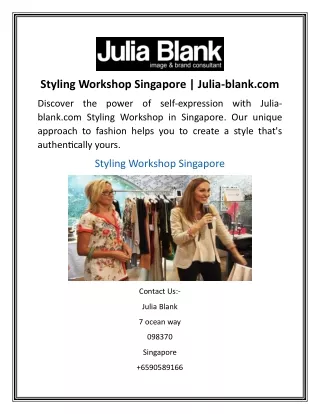 styling workshop singapore julia blank com