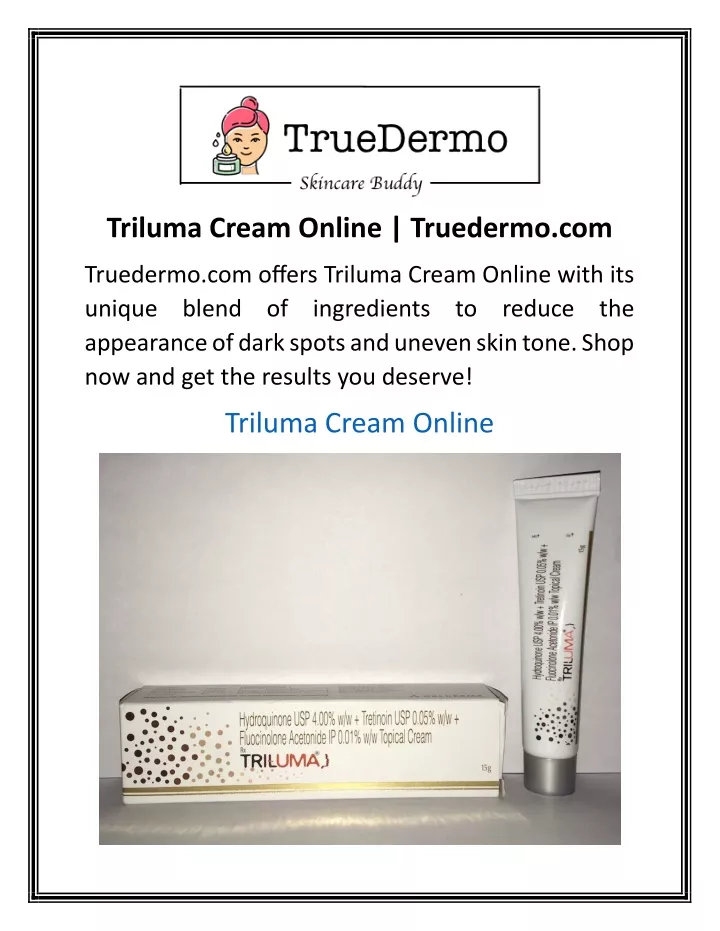 triluma cream online truedermo com