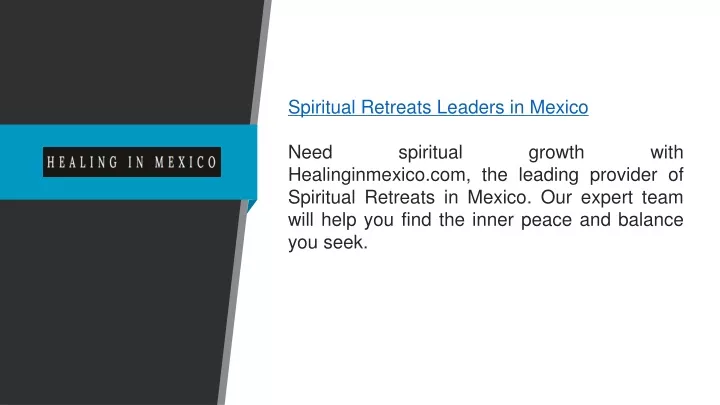 spiritual retreats leaders in mexico need