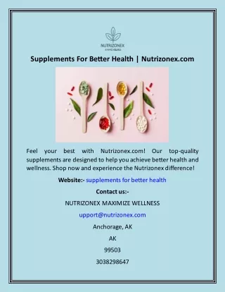 Supplements For Better Health  Nutrizonex