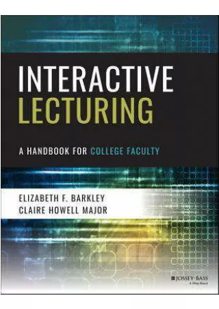 (Read Online) Interactive Lecturing: A Handbook for College Faculty