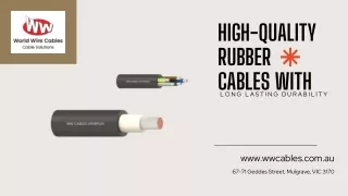 High-Quality Rubber Cables With Long Lasting Durability