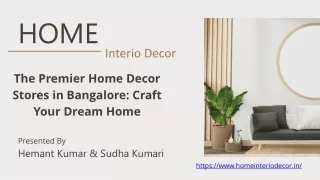 The Premier Home Decor Stores in Bangalore: Craft Your Dream Home