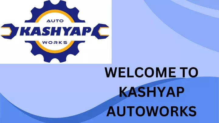 welcome to kashyap autoworks