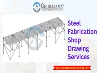 Premium-quality Steel Fabrication Shop Drawings Services