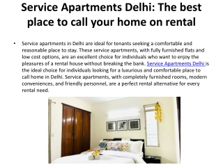 Service Apartments Delhi is the perfect choice.