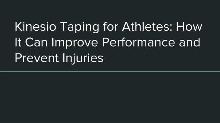 kinesio taping for athletes how it can improve performance and prevent injuries