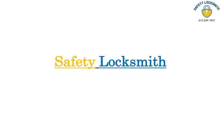 safety safety locksmith locksmith
