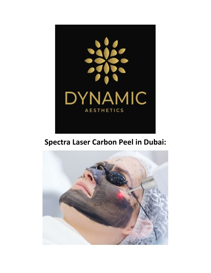 spectra laser carbon peel in dubai